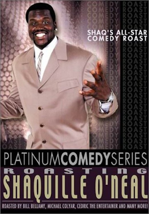 Постер Platinum Comedy Series: Roasting Shaquille O'Neal
